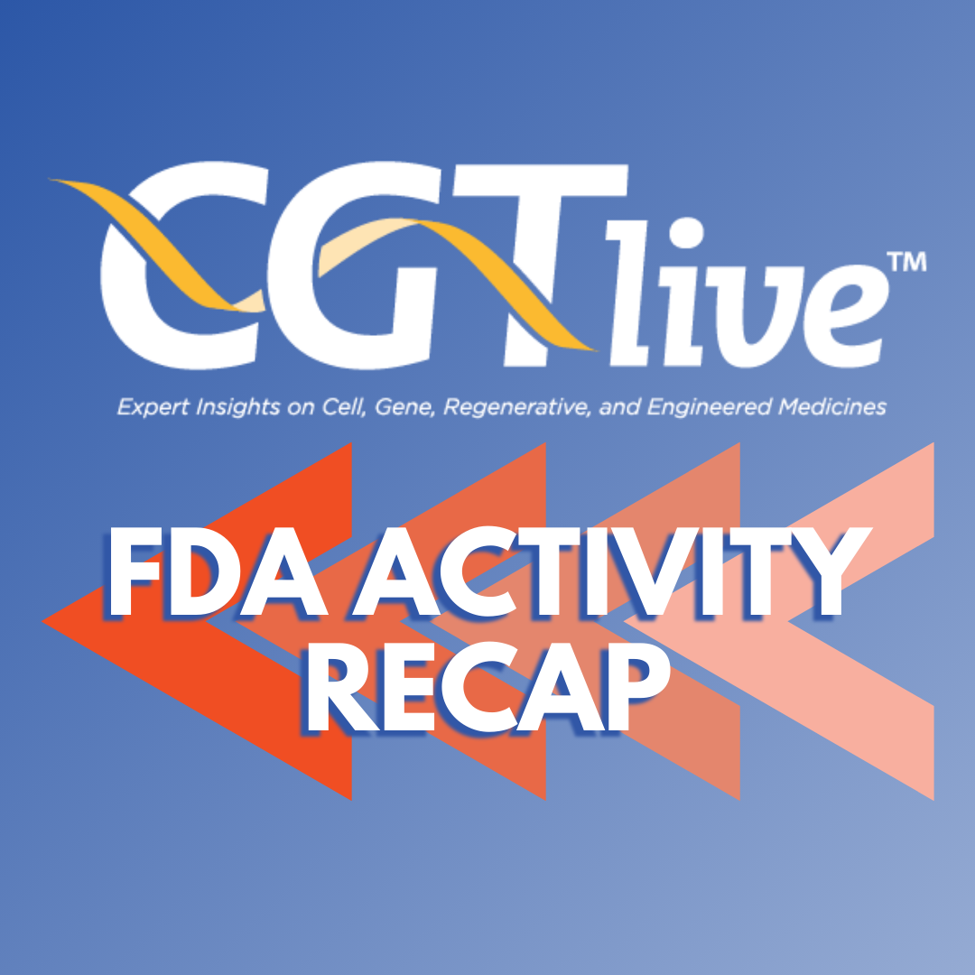 FDA Activity Recap: April 2024 Features New Product Approval, 2 Expanded Indication Approvals, and More
